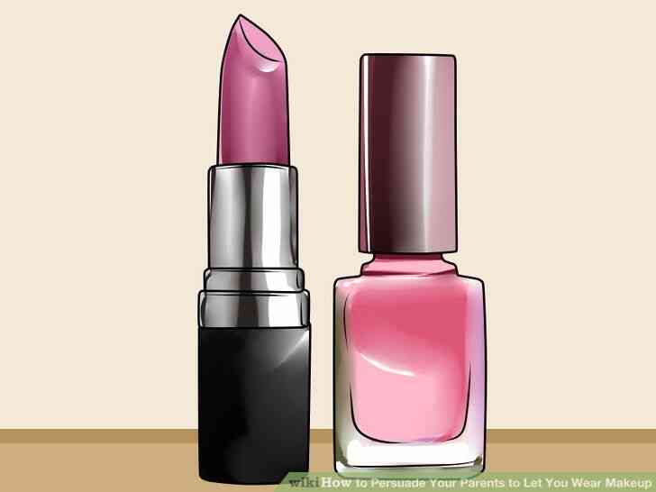 Image intitulée Convaincre Vos Parents de Vous Laisser Porter du Maquillage, Étape 9